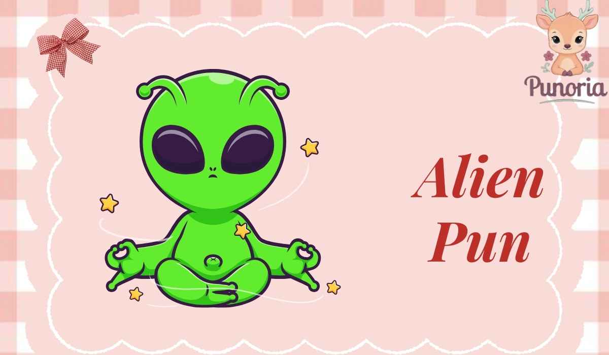 Alien Pun