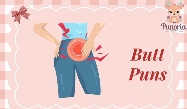 Butt Puns