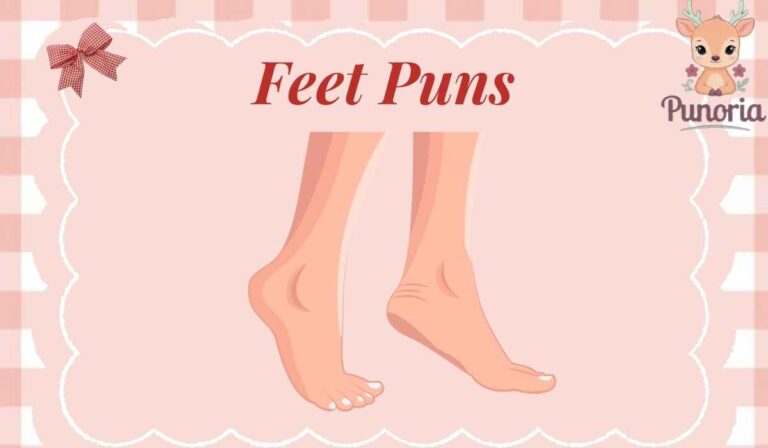 Feet Puns