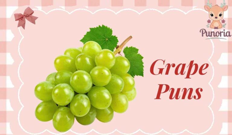 Grape Puns