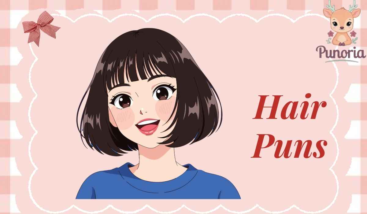 Hair Puns