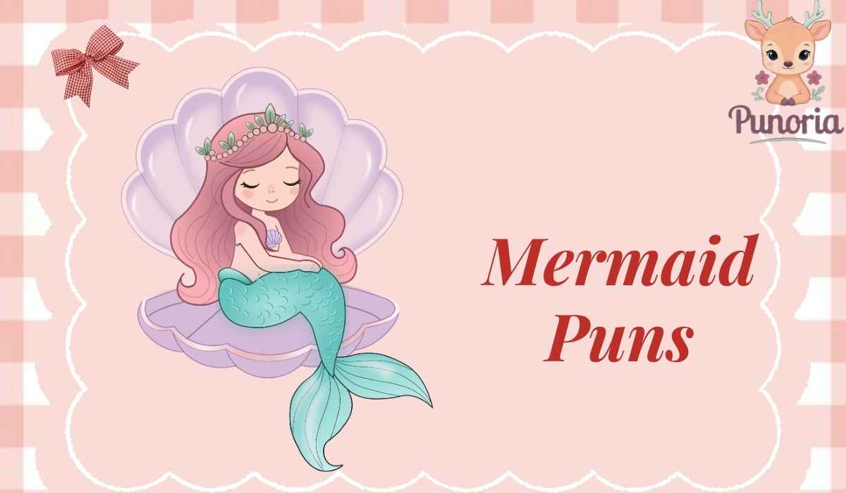 Mermaid Puns
