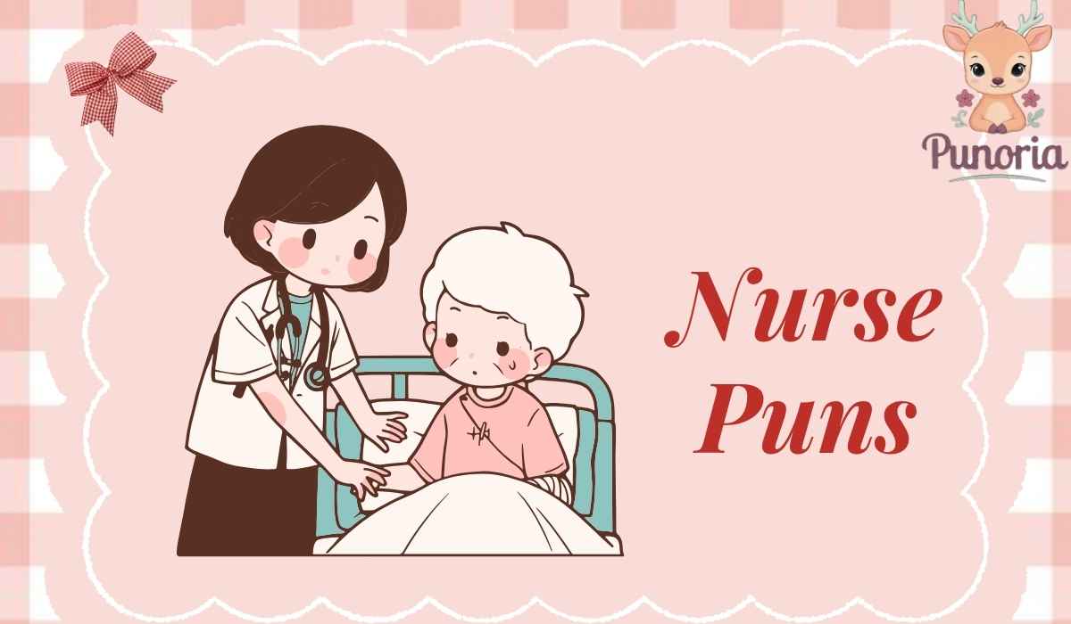 Nurse Puns